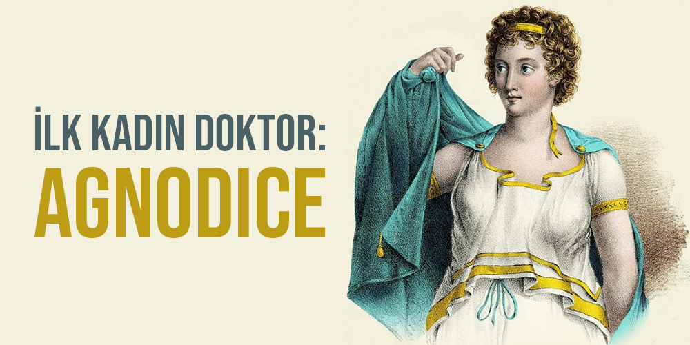 İlk Kadın Doktor: Agnodice